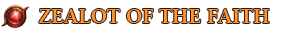 Zealot of Faith